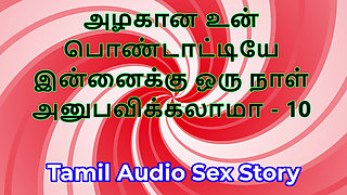 Tamil Sex Story - Can I Fuck Your Beautiful Wife - Part 10