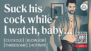 ASMR Audio Porn: Cuckold Husband Watches His Wife Get Fucked - Hotwife & Blowjob - Erotic Audio Story Roleplay for Women