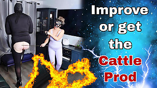 Improve or Get the Caddle Prod - Femdom Slave Training