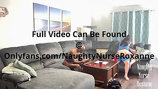 Naughty Nurse Roxanne Takes BBC While Hubby Watches - Hotwife Creampie & Cuckold Action